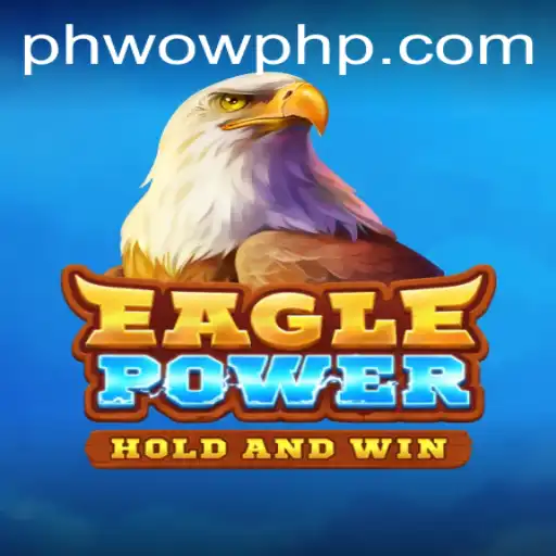 EaglePower: The Innovative Gaming Sensation Taking the PH WOW by Storm
