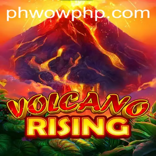 VolcanoRising: Erupt into Adventure with PH WOW!